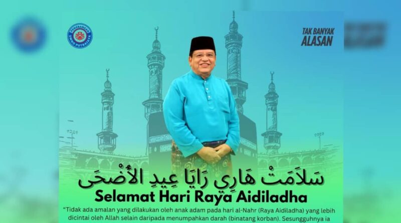 Tengku Adnan Ucap Selamat Menyambut Hari Raya Aidiladha, Seru Hayati Nilai Pengorbanan